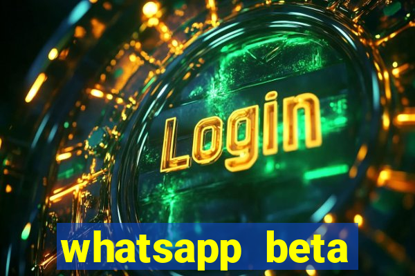 whatsapp beta mirror apk